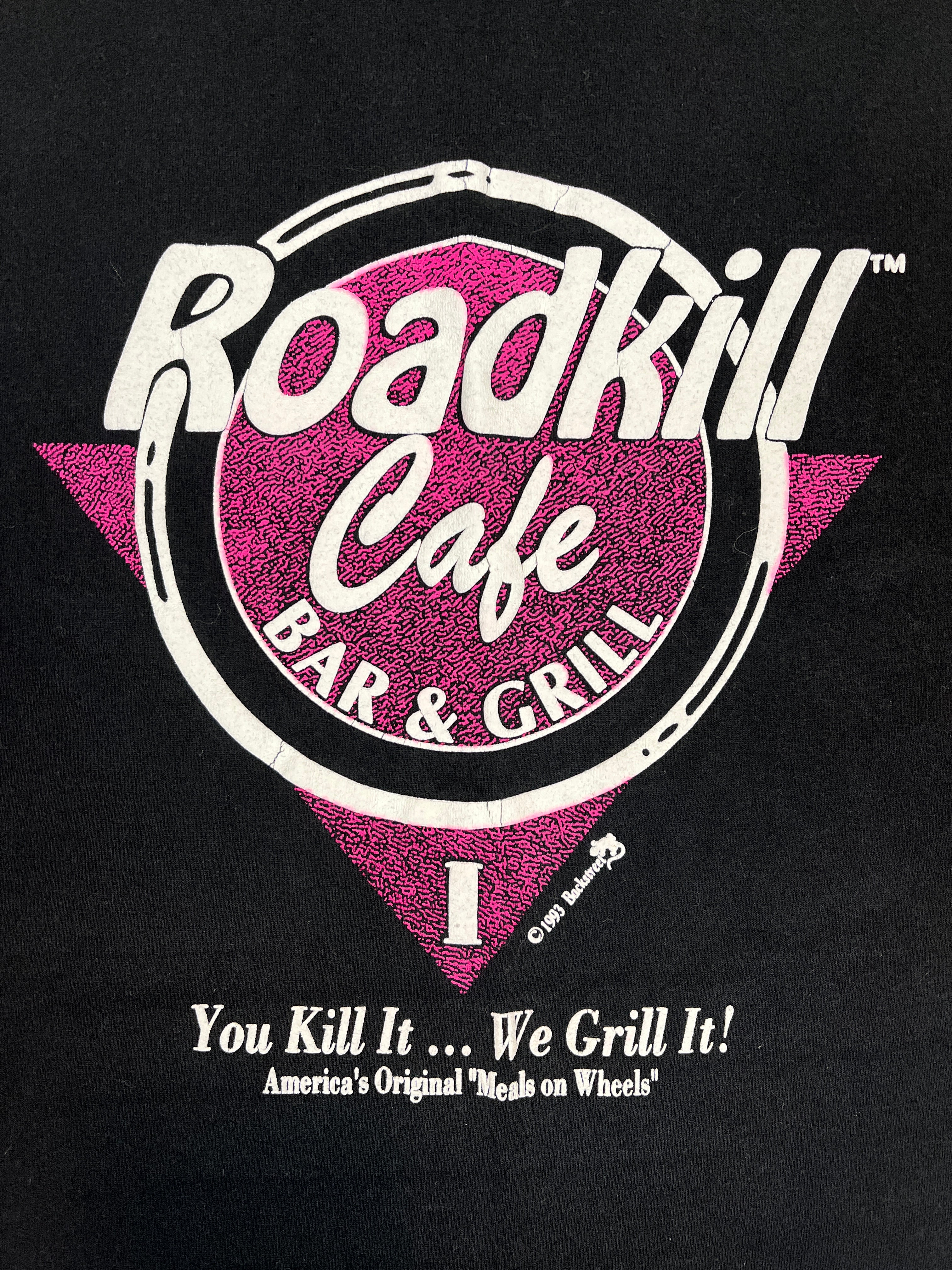 435495 (1993) Road Kill Cafe 'You Kill It.. We Grill It!' Restaurant T-Shirt