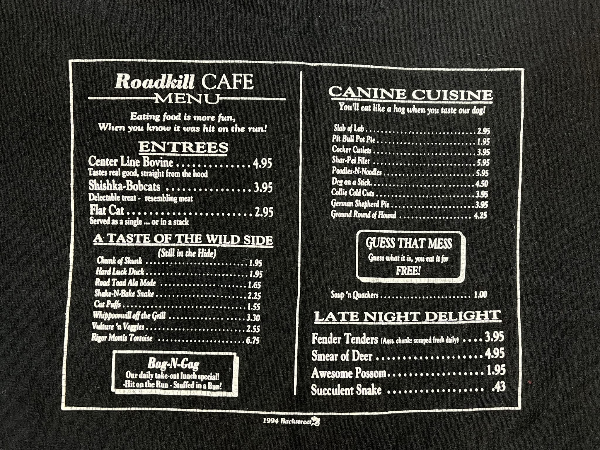 435495 (1993) Road Kill Cafe 'You Kill It.. We Grill It!' Restaurant T-Shirt