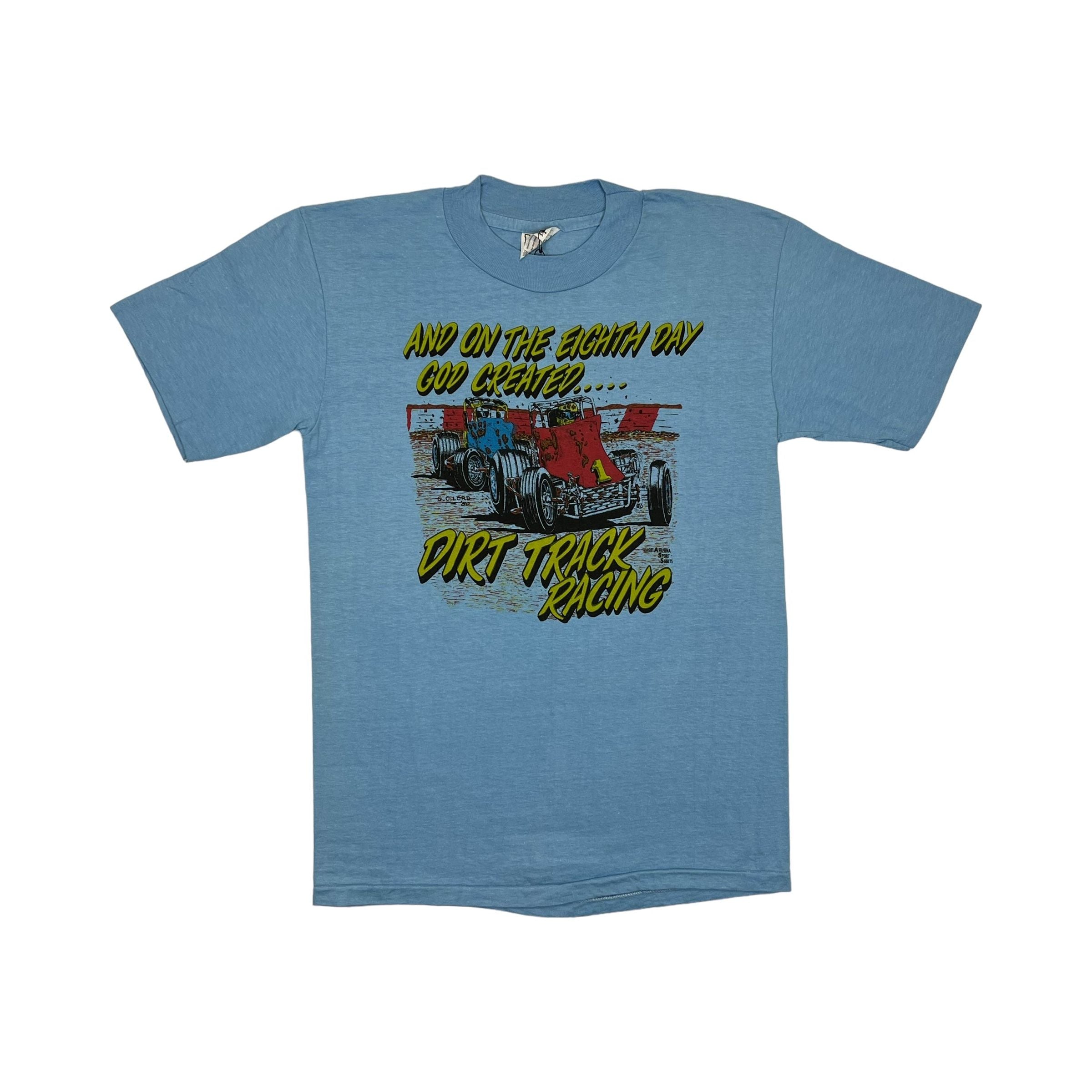 268929 (1981) On the 8th Day God Created... Dirt Track Racing Blue T-Shirt