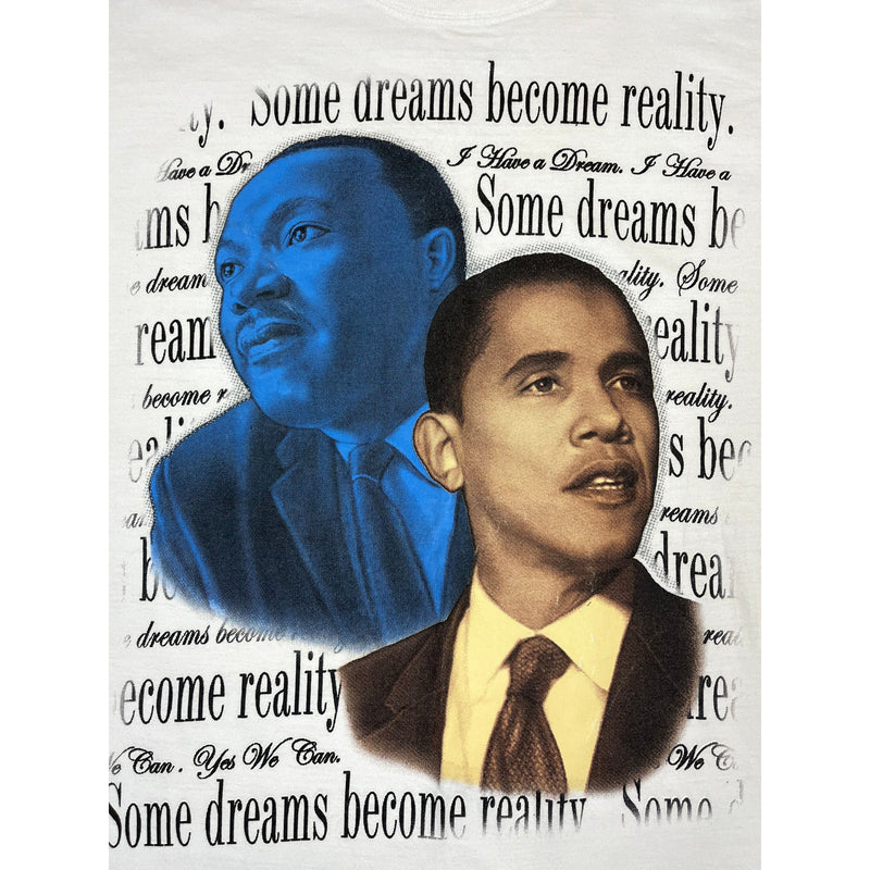 (2008) Obama / MLK Jr. 'Some Dreams Become a Reality' T-Shirt