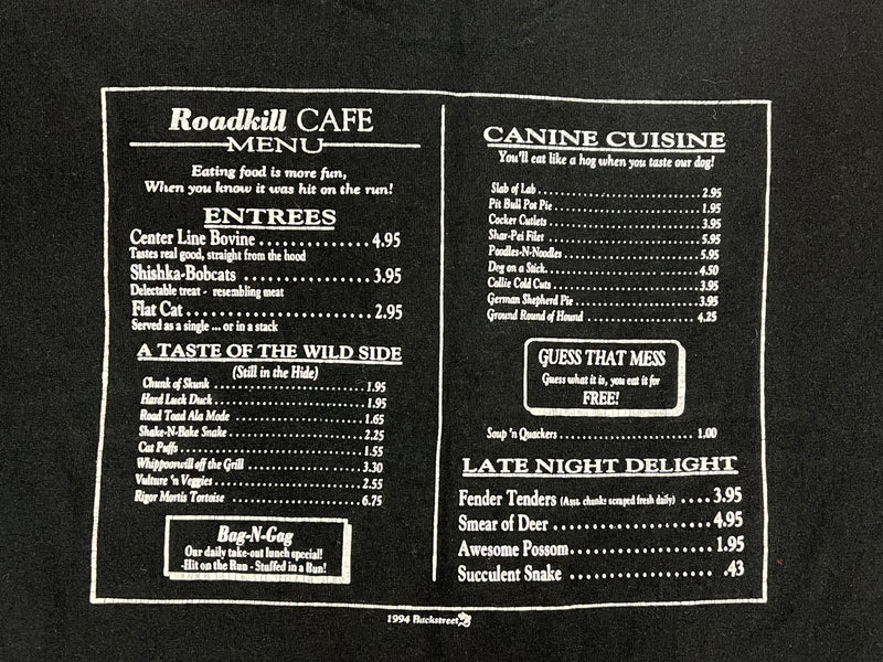 (1993) Road Kill Cafe 'You Kill It.. We Grill It!' Restaurant T-Shirt