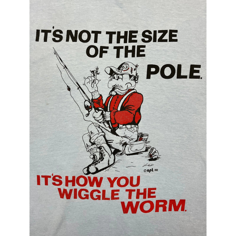 (1990) Sex Joke 'Its' How You Wiggle Your Worm' Fishing T-Shirt